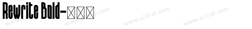 Rewrite Bold字体转换